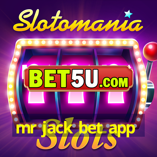 mr jack bet app